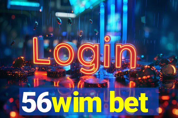 56wim bet